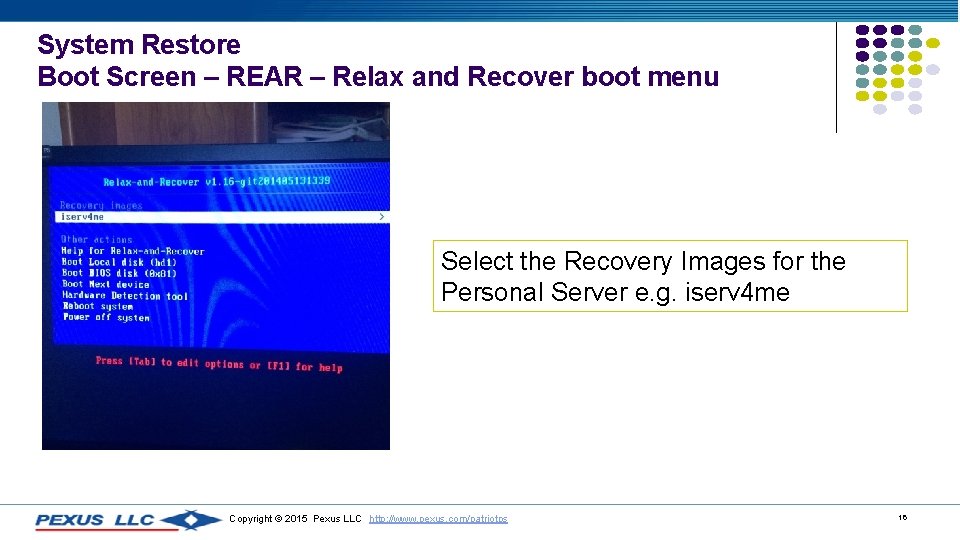 System Restore Boot Screen – REAR – Relax and Recover boot menu Select the
