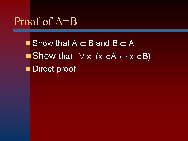 Proof of A=B n Show that A B and B A n Show that
