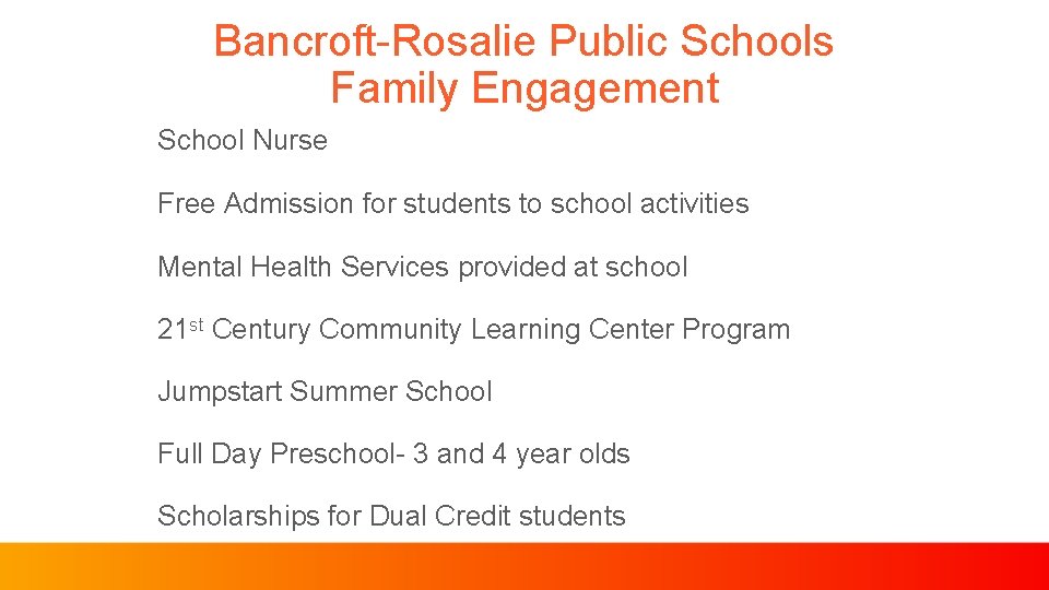 Bancroft-Rosalie Public Schools Family Engagement School Nurse Free Admission for students to school activities