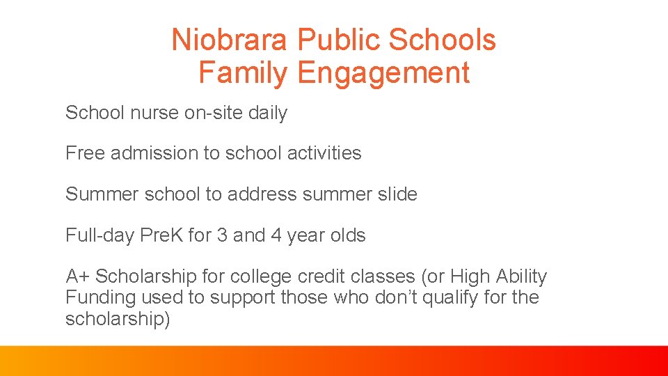 Niobrara Public Schools Family Engagement School nurse on-site daily Free admission to school activities