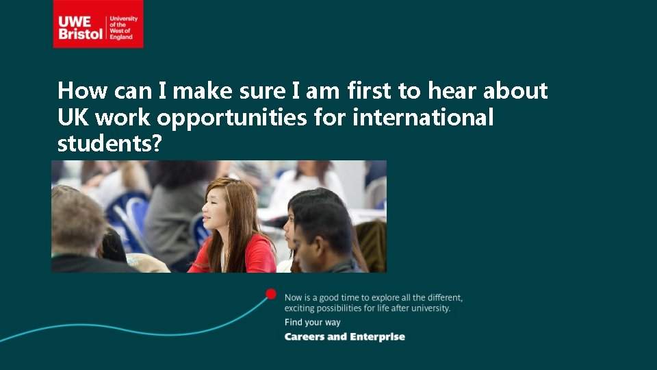 How can I make sure I am first to hear about UK work opportunities