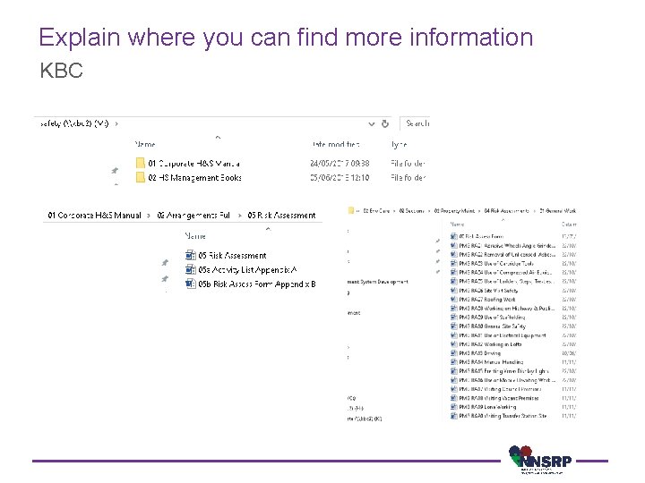 Explain where you can find more information KBC 