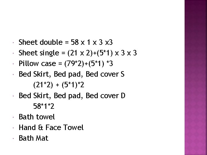  Sheet double = 58 x 1 x 3 Sheet single = (21 x