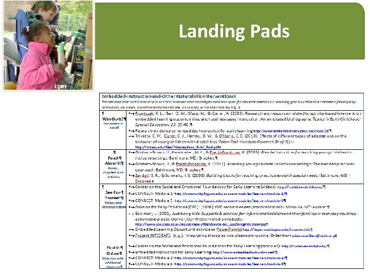 Landing Pads 