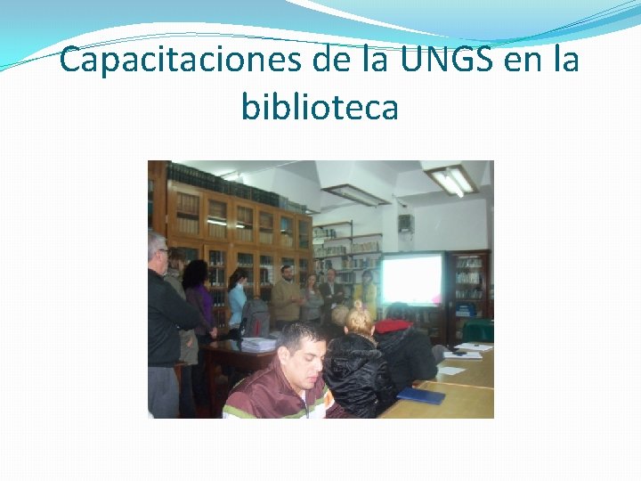 Capacitaciones de la UNGS en la biblioteca 