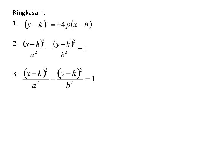 Ringkasan : 1. 2. 3. 