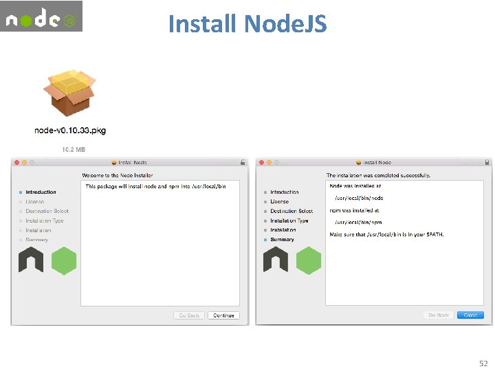 Install Node. JS 52 