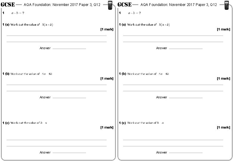 AQA Foundation: November 2017 Paper 3, Q 12 1 1 1 (a) [1 mark]