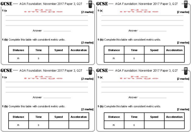 AQA Foundation: November 2017 Paper 3, Q 27 1 (a) [2 marks] Answer 1