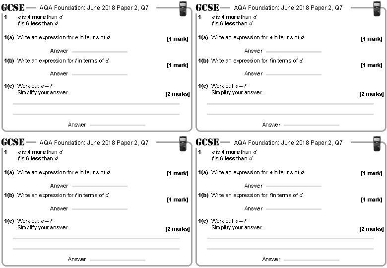 AQA Foundation: June 2018 Paper 2, Q 7 1 AQA Foundation: June 2018 Paper