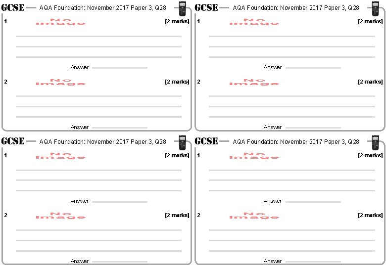 AQA Foundation: November 2017 Paper 3, Q 28 1 [2 marks] AQA Foundation: November