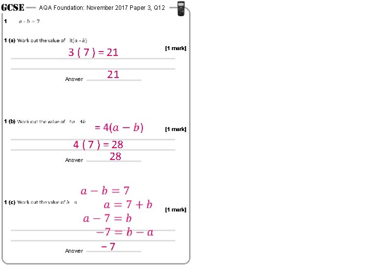 AQA Foundation: November 2017 Paper 3, Q 12 1 1 (a) 3 ( 7