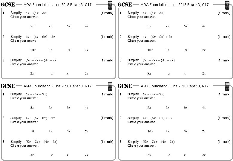 AQA Foundation: June 2018 Paper 3, Q 17 1 [1 mark] 2 3 2
