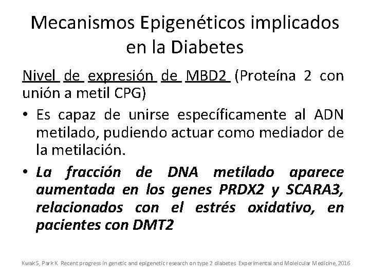 Mecanismos Epigenéticos implicados en la Diabetes Nivel de expresión de MBD 2 (Proteína 2