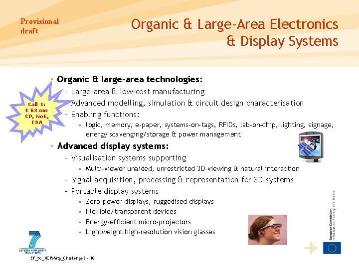 Organic & Large‐Area Electronics & Display Systems Provisional draft • Organic & large-area technologies: