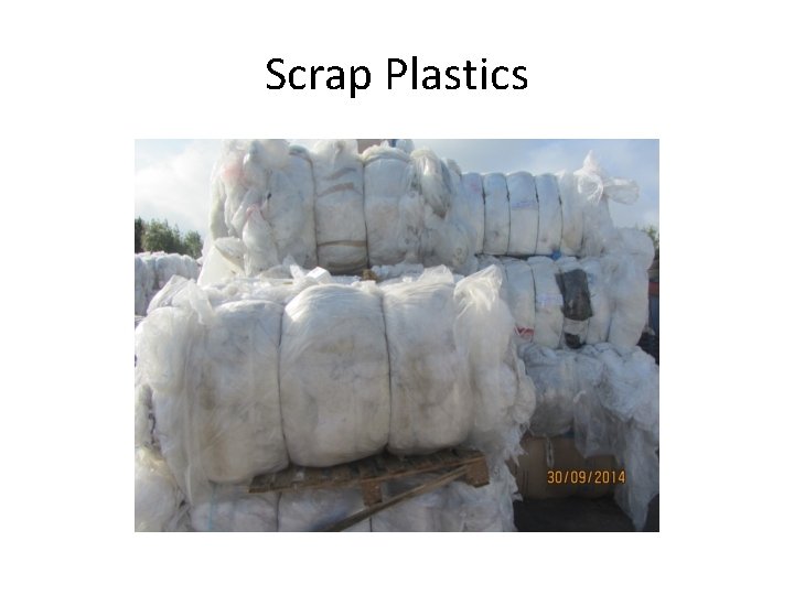 Scrap Plastics 