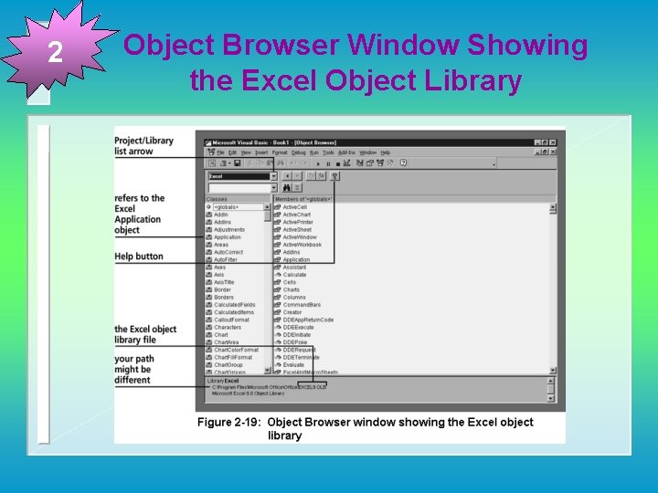 2 Object Browser Window Showing the Excel Object Library 