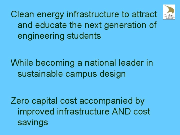 Clean energy infrastructure to attract and educate the next generation of engineering students While