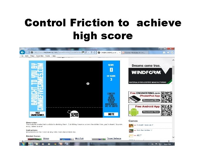 Control Friction to achieve high score 1. Using parts from a Power Play kit