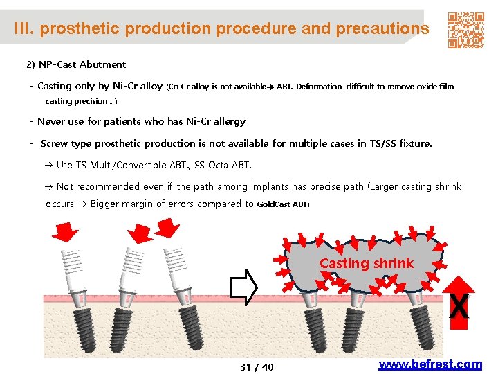 III. prosthetic production procedure and precautions 2) NP-Cast Abutment - Casting only by Ni-Cr
