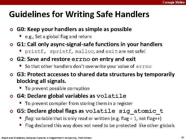 Carnegie Mellon Guidelines for Writing Safe Handlers ¢ G 0: Keep your handlers as