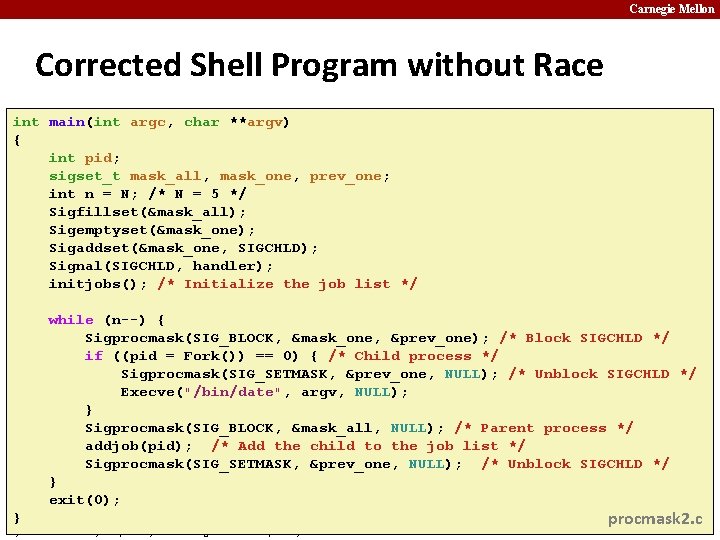 Carnegie Mellon Corrected Shell Program without Race int main(int argc, char **argv) { int