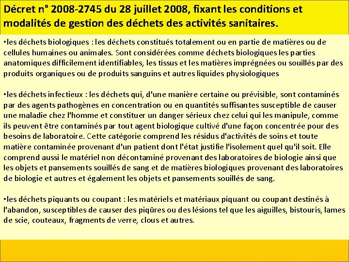 Décret n° 2008 -2745 du 28 juillet 2008, fixant les conditions et modalités de
