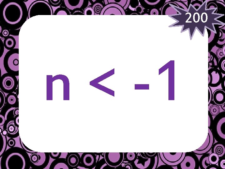 200 n < -1 