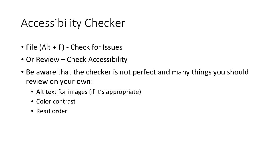 Accessibility Checker • File (Alt + F) - Check for Issues • Or Review