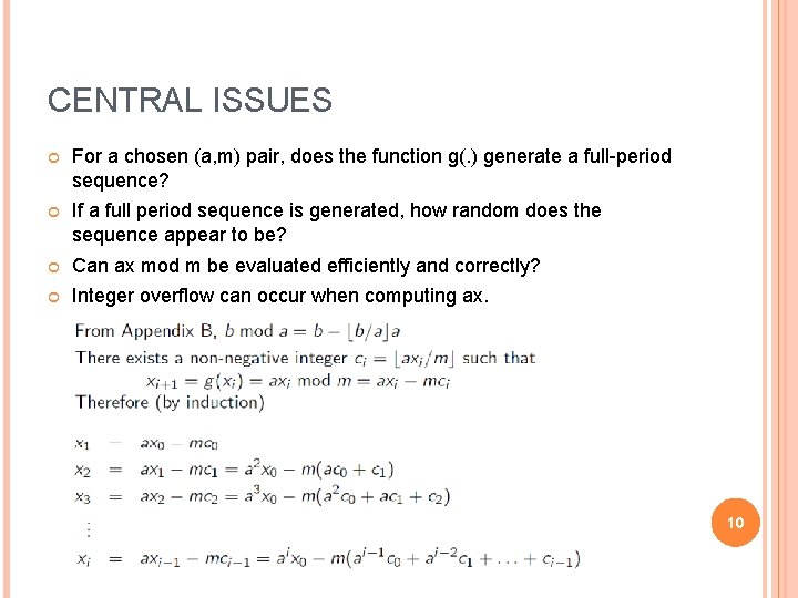 CENTRAL ISSUES For a chosen (a, m) pair, does the function g(. ) generate