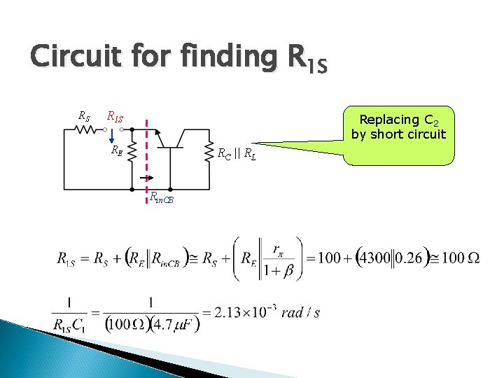 Circuit for finding R 1 S RS R 1 S Replacing C 2 by