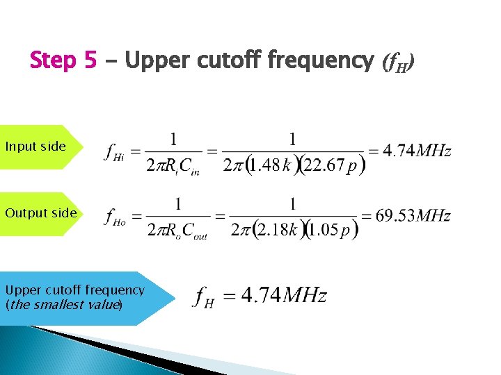 Step 5 - Upper cutoff frequency (f. H) Input side Output side Upper cutoff