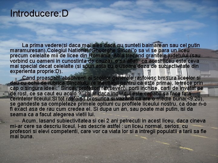 Introducere: D La prima vedere(si daca mai ales daca nu sunteti baimarean sau cel Introducere: D La prima vedere(si daca mai ales daca nu sunteti baimarean sau cel
