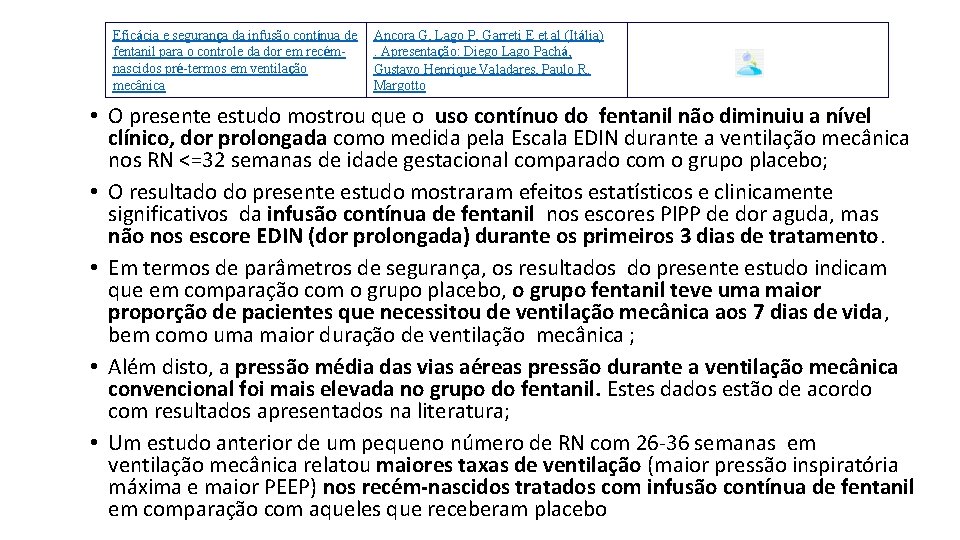 Eficácia e segurança da infusão contínua de fentanil para o controle da dor em