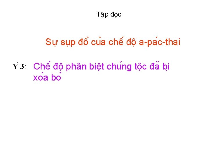 Tâ p đo c Sư su p đô cu a chê đô a-pa c-thai