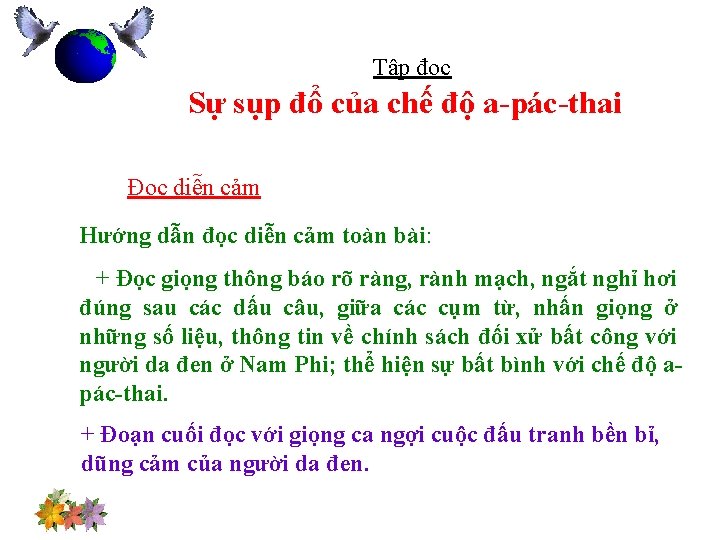 Tập đọc Sự sụp đổ của chế độ a-pác-thai Đọc diễn cảm Hướng dẫn