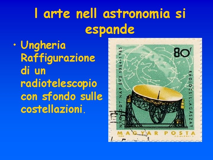 l arte nell astronomia si espande • Ungheria Raffigurazione di un radiotelescopio con sfondo