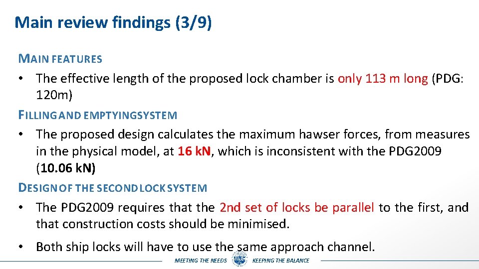 Main review findings (3/9) M AIN FEATURES • The effective length of the proposed