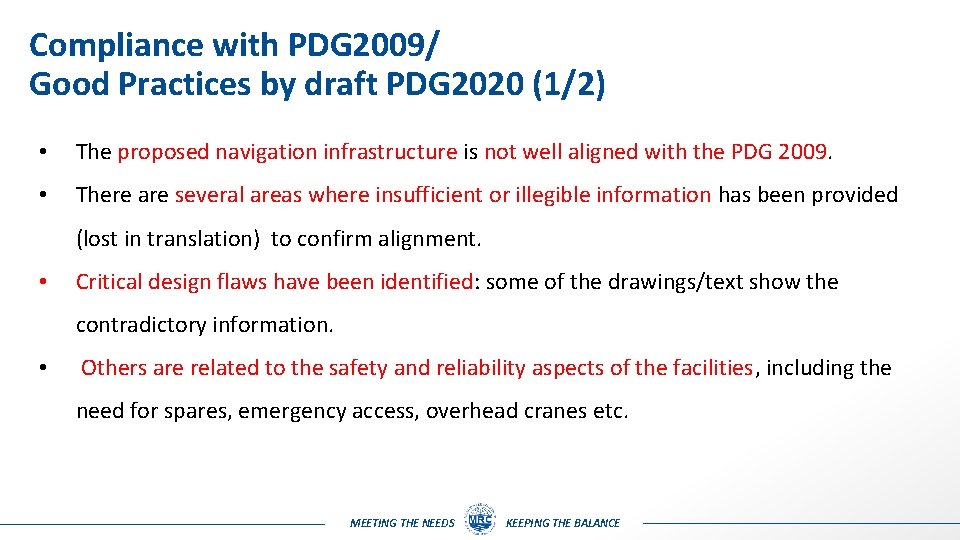 Compliance with PDG 2009/ Good Practices by draft PDG 2020 (1/2) • The proposed