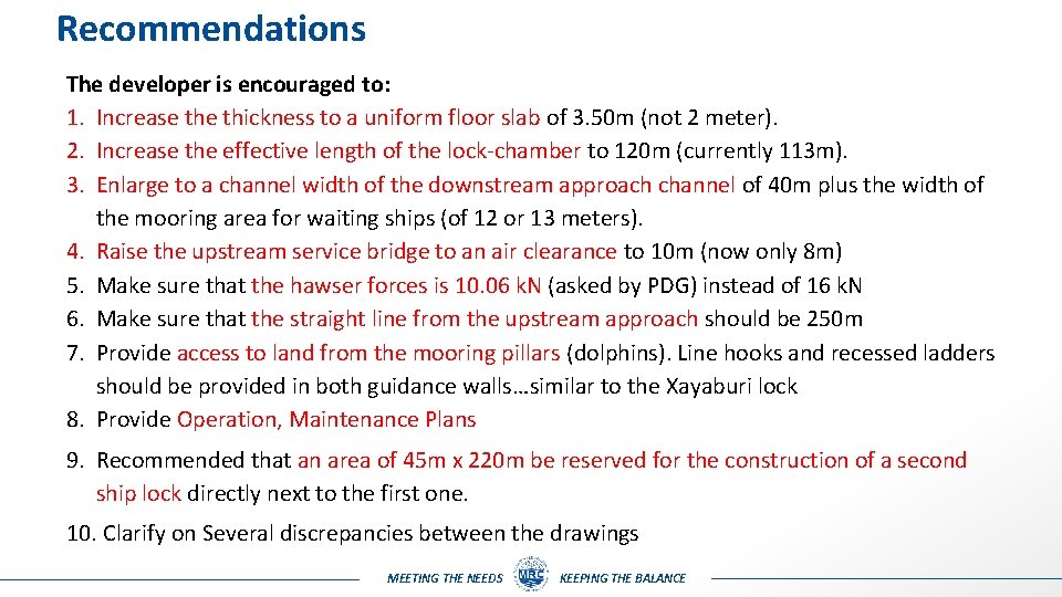 Recommendations The developer is encouraged to: 1. Increase thickness to a uniform floor slab