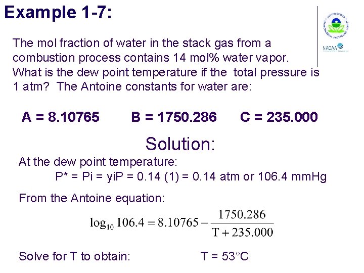Example 1 -7: The mol fraction of water in the stack gas from a