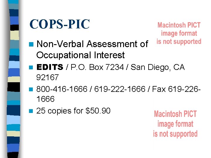 COPS-PIC n Non-Verbal Assessment of Occupational Interest EDITS / P. O. Box 7234 /
