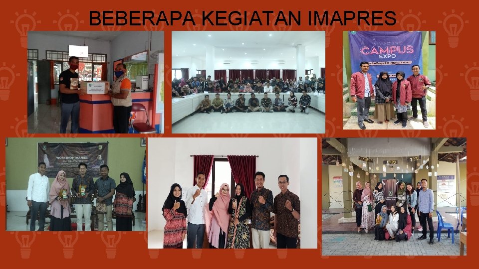 BEBERAPA KEGIATAN IMAPRES 