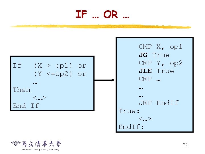 IF … OR … If Then (X > op 1) or (Y <=op 2)