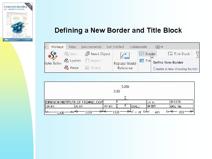Defining a New Border and Title Block 