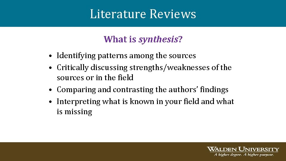 Literature Reviews What is synthesis? • Identifying patterns among the sources • Critically discussing