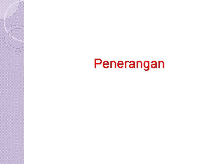 Penerangan 