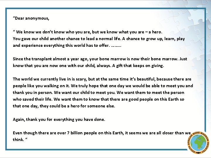 “Dear anonymous, “ We know we don’t know who you are, but we know