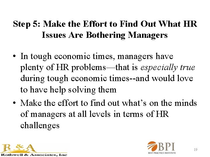 Step 5: Make the Effort to Find Out What HR Issues Are Bothering Managers