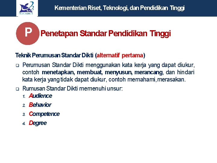 Kementerian Riset, Teknologi, dan Pendidikan Tinggi P Penetapan Standar Pendidikan Tinggi Teknik Perumusan Standar